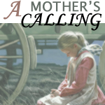 A Mother's Calling